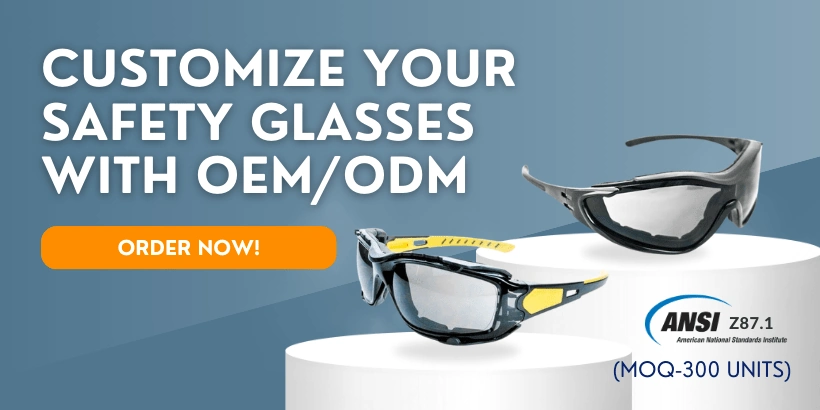 OEM and ODM safety glasses