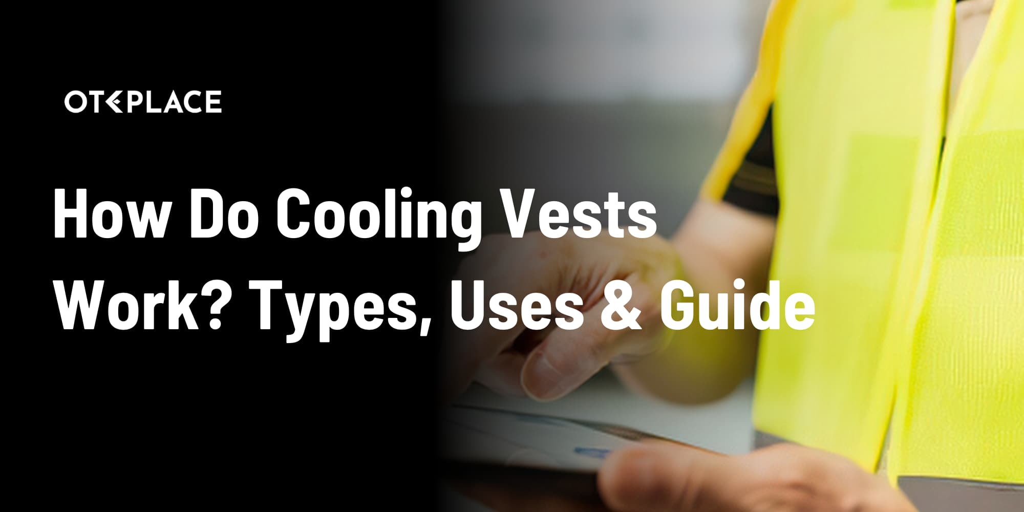 How do cooling vests work?